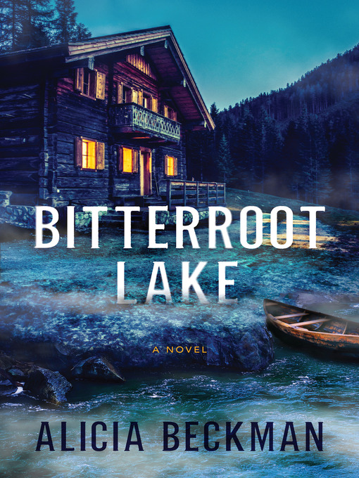 Cover image for Bitterroot Lake